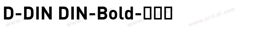 D-DIN DIN-Bold字体转换